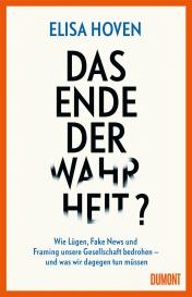 Elisa Hoven: Das Ende der Wahrheit?