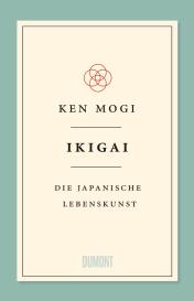 Ken Mogi: Ikigai
