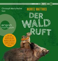 Moritz Matthies: Der Wald ruft