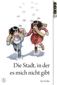 Kei Sanbe: Die Stadt, in der es mich nicht gibt 05