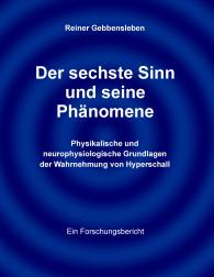 Reiner Gebbensleben: Der sechste Sinn und seine Phänomene