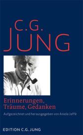 C. G. Jung, C.G. Jung, Aniela Jaffé: Erinnerungen, Träume, Gedanken