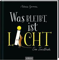 Melanie Garanin: Was bleibt, ist Licht