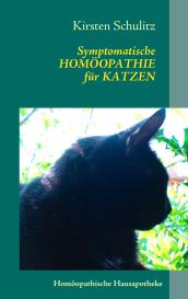 Kirsten Schulitz: Symptomatische Homöopathie für Katzen