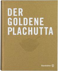 Ewald Plachutta, Mario Plachutta: Der goldene Plachutta