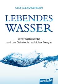 Olof Alexandersson: Lebendes Wasser