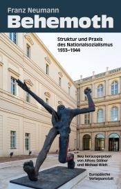 Franz Neumann, Michael Wildt, Alfons Söllner: Behemoth