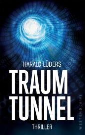 Harald Lüders: Traumtunnel