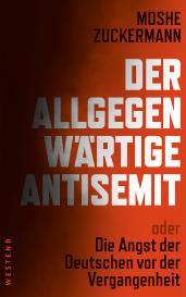 Moshe Zuckermann: Der allgegenwärtige Antisemit