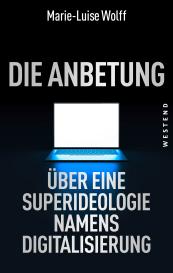 Marie-Luise Wolff, Marieluise Wolff: Die Anbetung