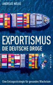 Andreas Nölke: Exportismus
