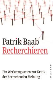 Patrik Baab: Recherchieren