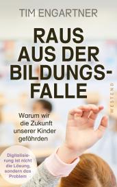 Tim Engartner: Raus aus der Bildungsfalle
