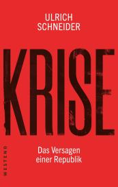 Ulrich Schneider: Krise