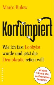 Marco Bülow: Korrumpiert