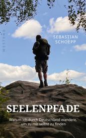 Sebastian Schoepp: Seelenpfade