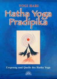 Yogi Hari: Hatha Yoga Pradipika