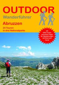Wolfgang Barelds: Abruzzen 24 Touren in drei Nationalparks