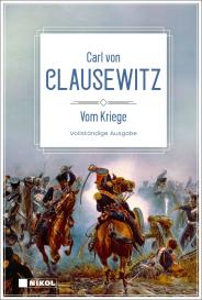 Carl von Clausewitz: Vom Kriege