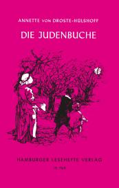 Annette von Droste-Hülshoff: Die Judenbuche