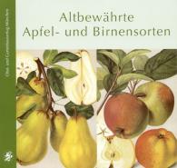 Willi Votteler, Bayerischer Landesverband f. Gartenbau u. Landespflege, Bayerischer Landesverband f. Gartenbau u. Landespflege: Altbewährte Apfel- und Birnensorten