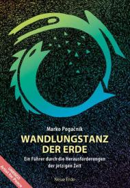 Marko Pogacnik: Wandlungstanz der Erde