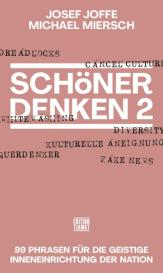 Josef Joffe, Michael Miersch: Schöner Denken 2