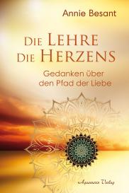 Annie Besant: Die Lehre des Herzens