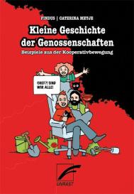 Findus, Caterina Metje: Kleine Geschichte der Genossenschaften