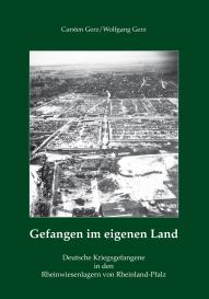 Carsten Gerz, Wolfgang Gerz: Gefangen im eigenen Land