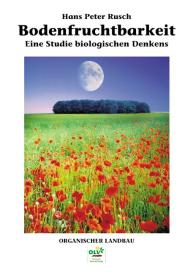 Hans Peter Rusch: Bodenfruchtbarkeit