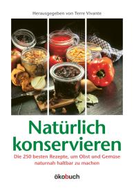 Terre Vivante, Terre Vivante: Natürlich konservieren