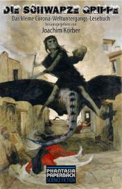 Joachim Körber: Die schwarze Grippe
