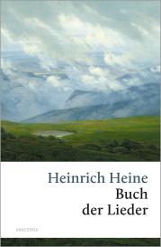 Heinrich Heine: Buch der Lieder