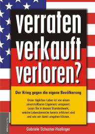 Gabriele Schuster-Haslinger, Jan van Helsing, Jan van Helsing: verraten - verkauft - verloren?