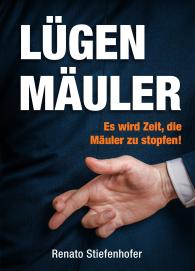 Renato Stiefenhofer, Jan van Helsing, Jan van Helsing: Lügenmäuler