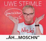 Uwe Steimle, M. Heiderich: ÄH...MOSCHN