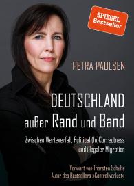 Petra Paulsen: Deutschland außer Rand und Band