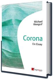 Michael Wengraf: Corona