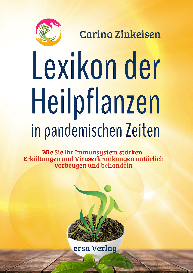 Carina Zinkeisen: Lexikon der Heilpflanzen in pandemischen Zeiten
