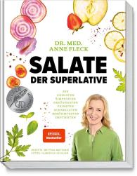 Anne Fleck, Bettina Matthaei: Salate der Superlative