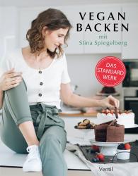 Stina Spiegelberg: Vegan Backen mit Stina Spiegelberg
