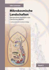 Udo Lorenzen: Mikrokosmische Landschaften Band 2