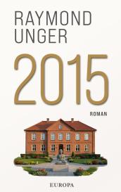 Raymond Unger: 2015