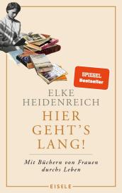 Elke Heidenreich: Hier geht’s lang!
