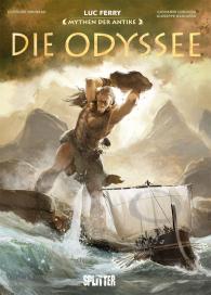 Clotilde Bruneau, Luc Ferry, Giuseppe Baiguera, Giovanni Lorusso: Mythen der Antike: Die Odyssee (Graphic Novel)