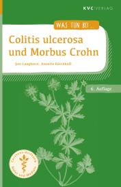 Annette Kerckhoff, Jost Langhorst: Colitis ulcerosa und Morbus Crohn