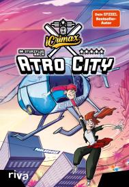 iCrimax, Björn Sülter, Marek Blaha: iCrimax: Im Sturzflug nach Atro City