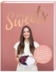 Eileen Pesarini (Lini's Bites), PAPERISH Verlag GmbH: LINI’S SWEETS - Vegan backen mit Eileen