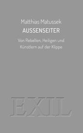 Matthias Matussek: Außenseiter